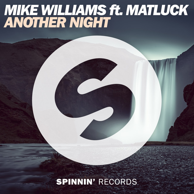 Mike Williams featuring Matluck — Another Night cover artwork
