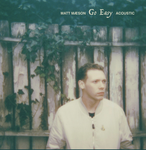 Matt Maeson Go Easy- Acoustic Version cover artwork