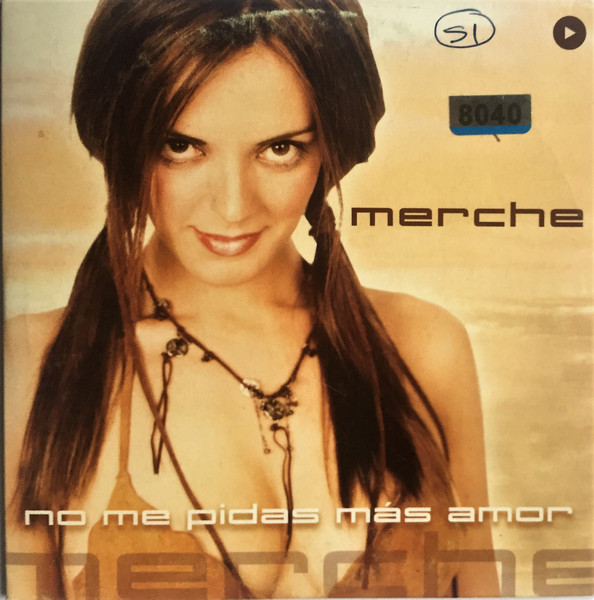 Merche — No Me Pidas Más Amor cover artwork