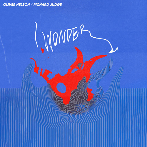 Oliver Nelson & Richard Judge I Wonder cover artwork