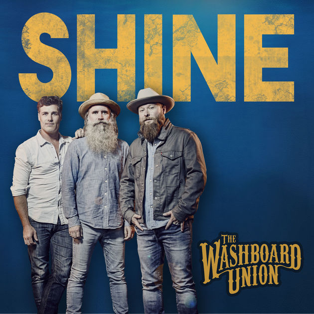 The Washboard Union — Shine cover artwork