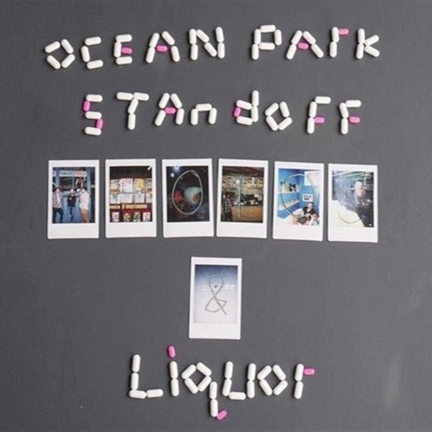 Ocean Park Standoff — Photos &amp; Liquor cover artwork
