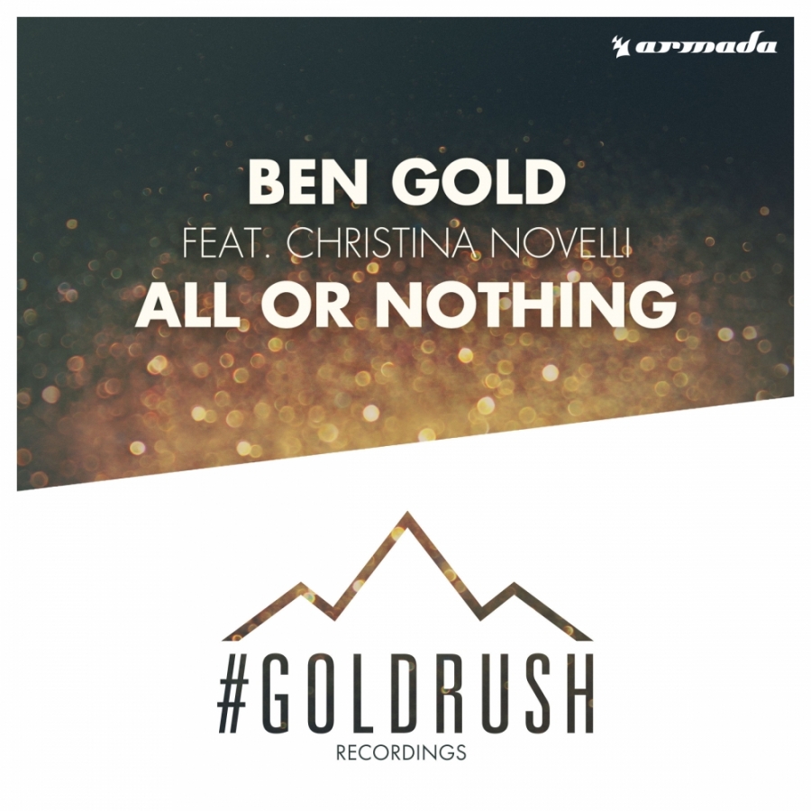 Ben Gold featuring Christina Novelli — All Or Nothing cover artwork