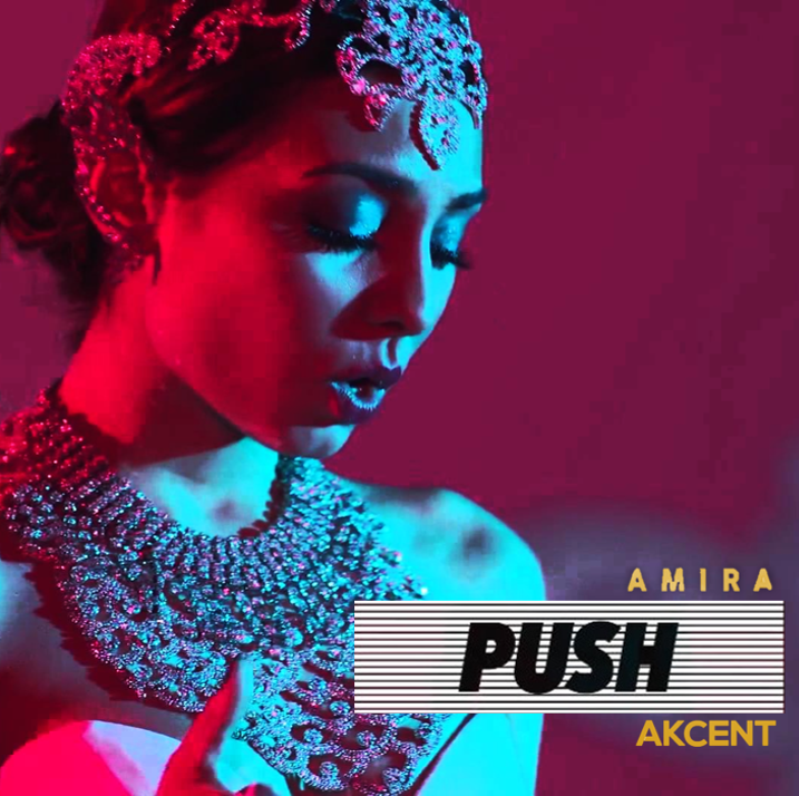 Akcent & Amira — Push cover artwork