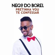 Nego do Borel Pretinha Vou Te Confessar cover artwork