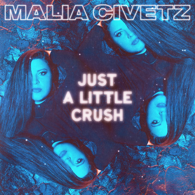 Malia Civetz — Just a Little Crush cover artwork