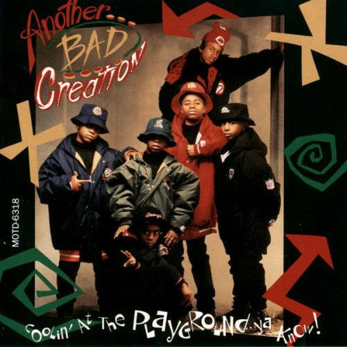 Another Bad Creation Coolin&#039; at the Playground Ya Know! cover artwork