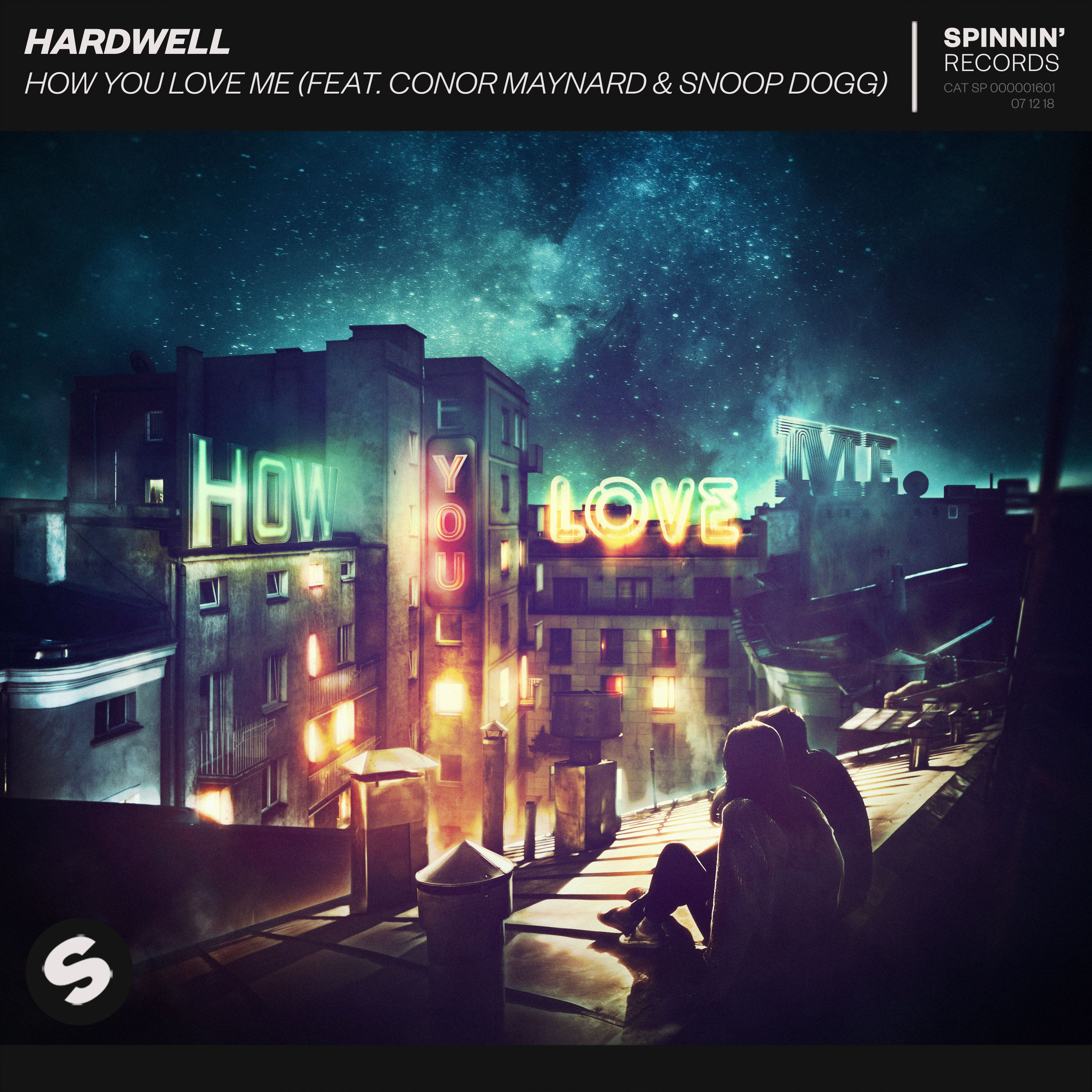Hardwell ft. featuring Conor Maynard & Snoop Dogg How You Love Me cover artwork