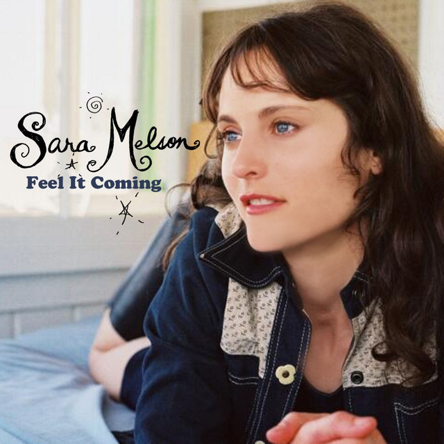 Sara Melson — Feel It Coming cover artwork