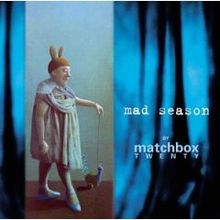 Matchbox Twenty Mad Season cover artwork
