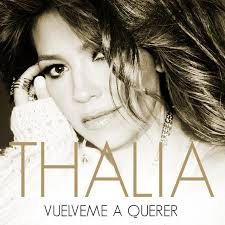 Thalía — Vuélveme A Querer cover artwork