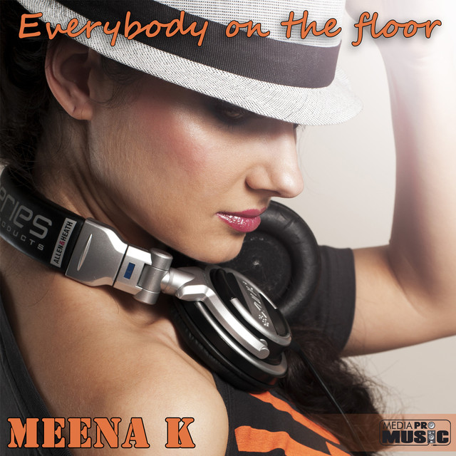 Meena K — Everybody On The Floor cover artwork