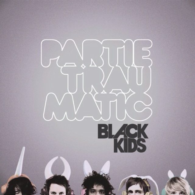 Black Kids Partie Traumatic cover artwork