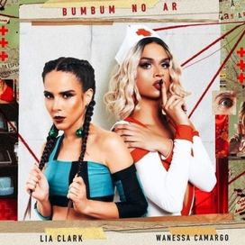 Lia Clark ft. featuring Wanessa Camargo Bum Bum No Ar cover artwork