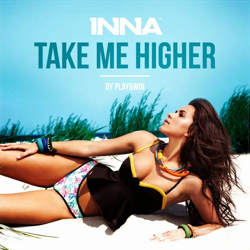INNA Take Me Higher cover artwork