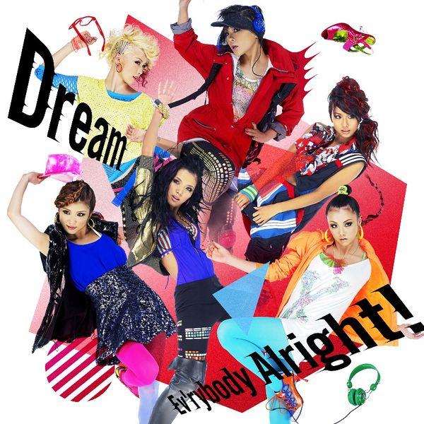 Dream — Ev&#039;rybody Alright! cover artwork