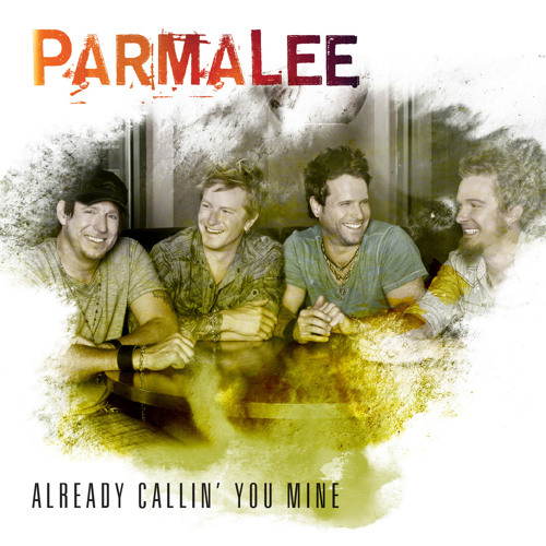 Parmalee — Already Callin&#039; You Mine cover artwork