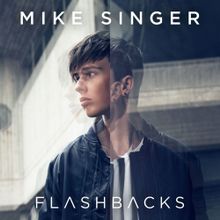 Mike Singer — Flashbacks cover artwork