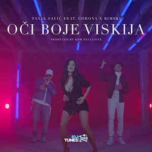 Tanja Savić ft. featuring Corona & Rimski Oči Boje Viskija cover artwork