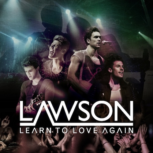 Lawson Learn To Love Again cover artwork