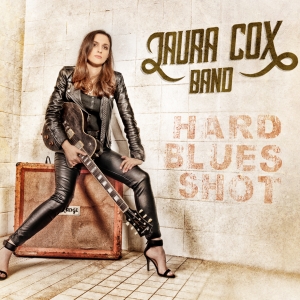 Laura Cox Band Hard Blues Shot cover artwork