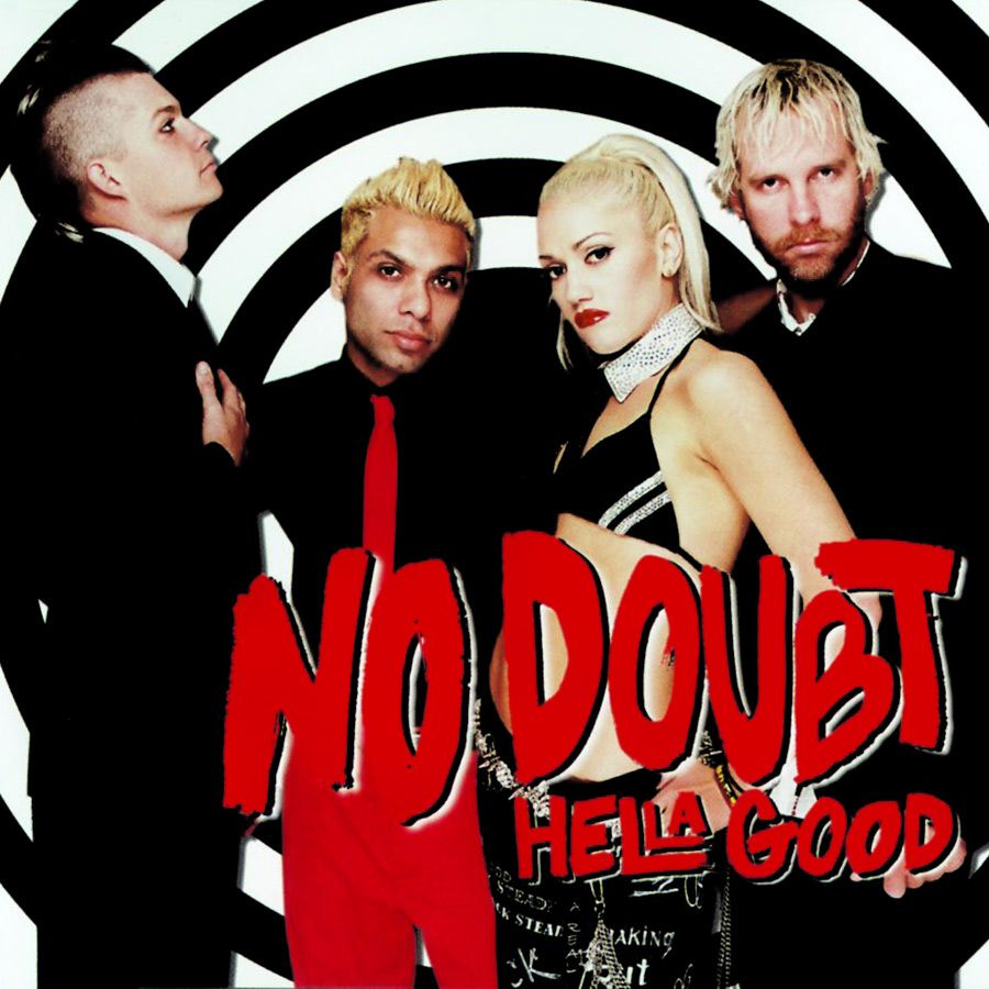 No Doubt — Hella Good cover artwork