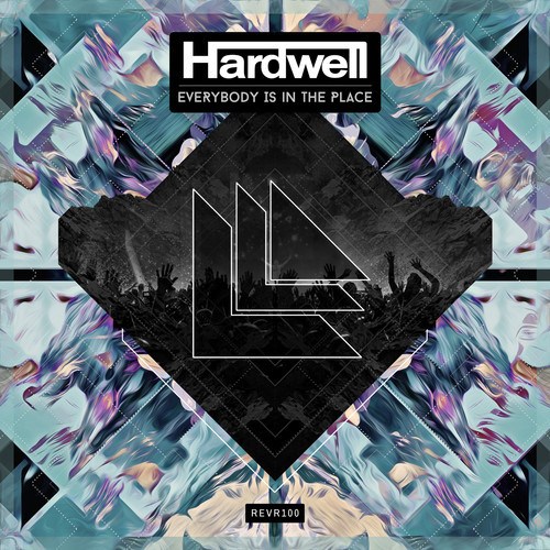 Hardwell — Everybody Is In The Place cover artwork