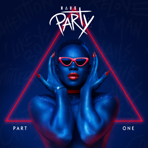 Todrick Hall Haus Party, Pt. 1 cover artwork