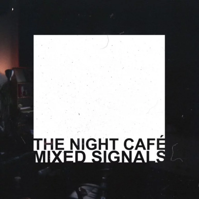 The Night Café Mixed Signals cover artwork