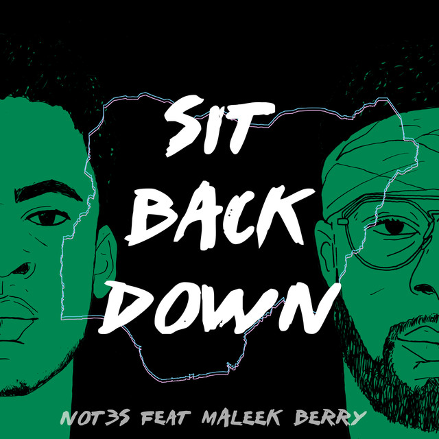 Not3s featuring Maleek Berry — Sit Back Down cover artwork