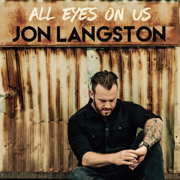 Jon Langston All Eyes On Us cover artwork