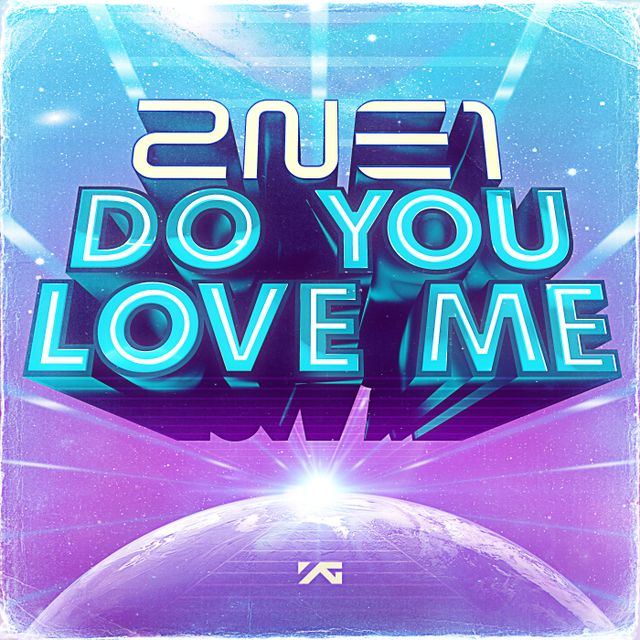 2NE1 Do You Love Me cover artwork