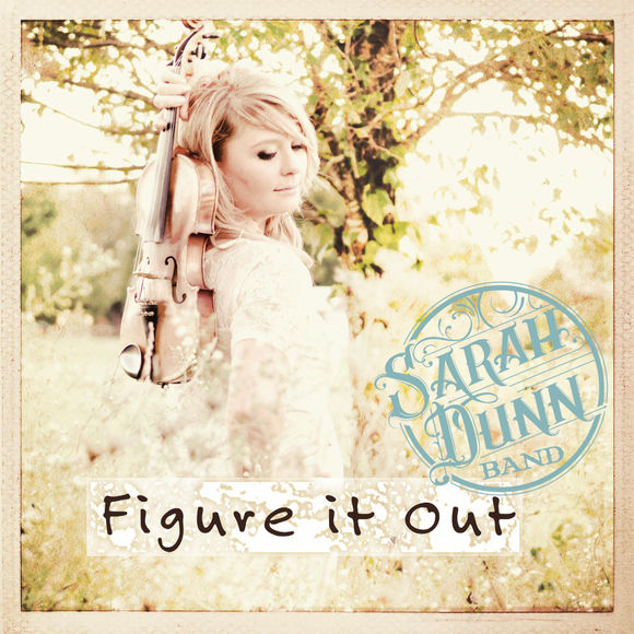 Sarah Dunn Band — Figure It Out cover artwork