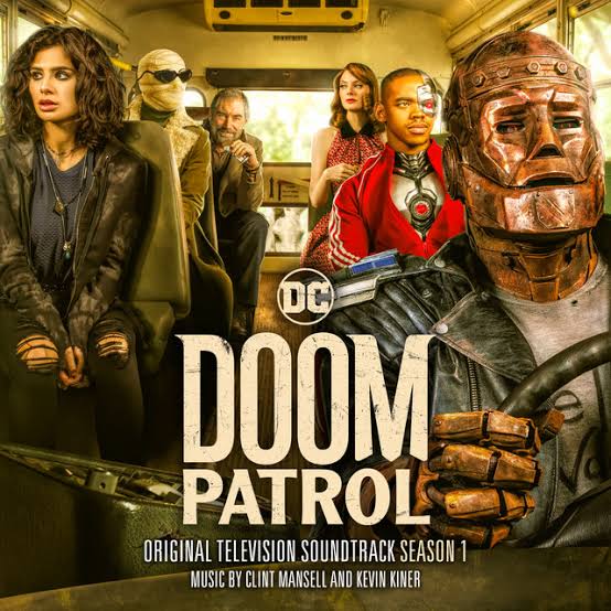 Clint Mansell, Kevin Kiner, & Matt Bomer Doom Patrol: Season 1 (Original Television Soundtrack) cover artwork
