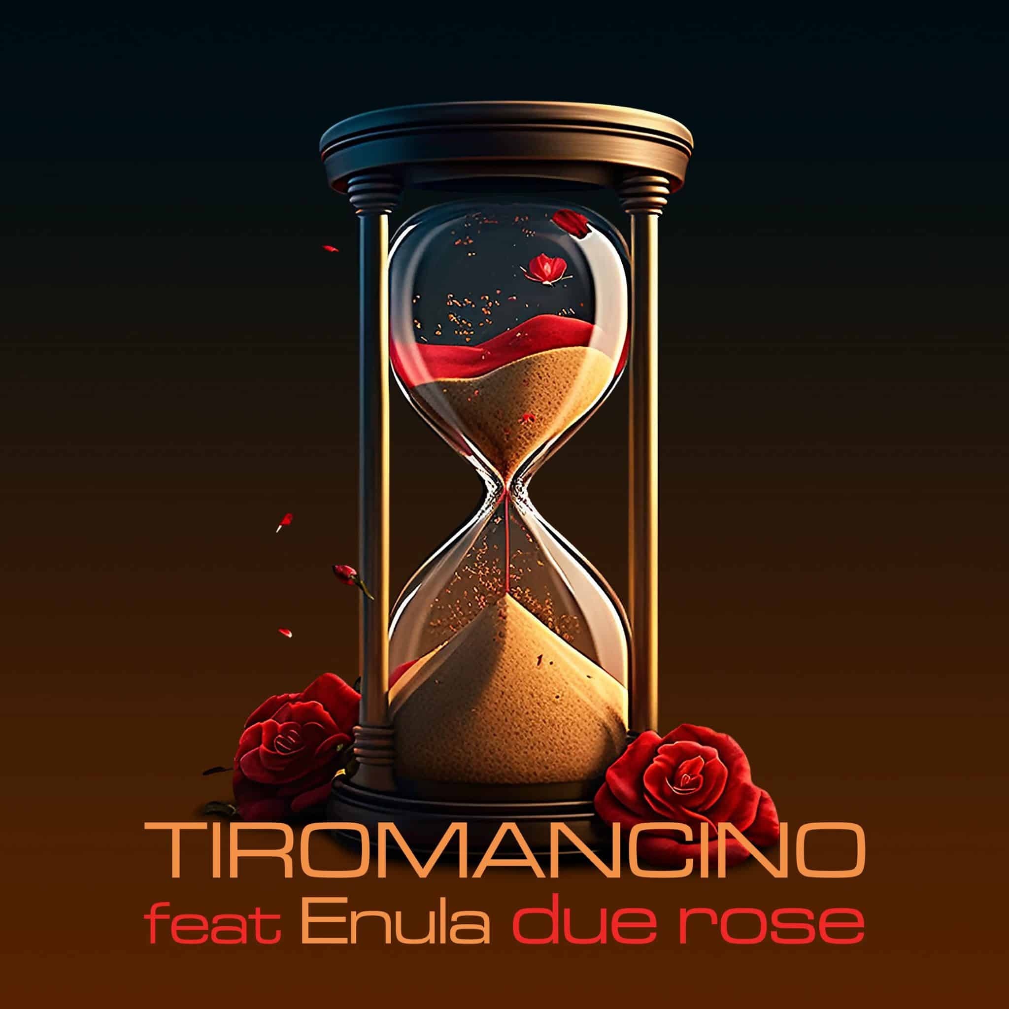 Tiromancino & Enula — Due Rose cover artwork
