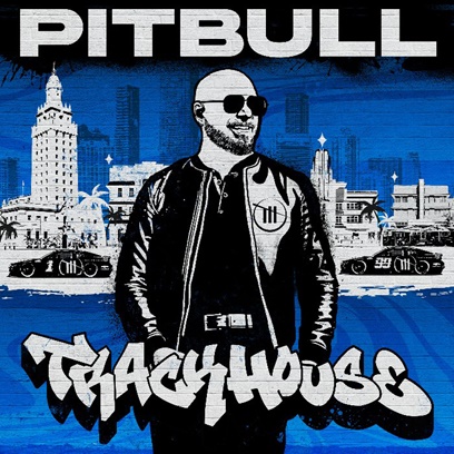 Pitbull Trackhouse cover artwork