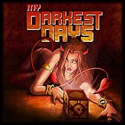My Darkest Days featuring Jessie James — Come Undone cover artwork