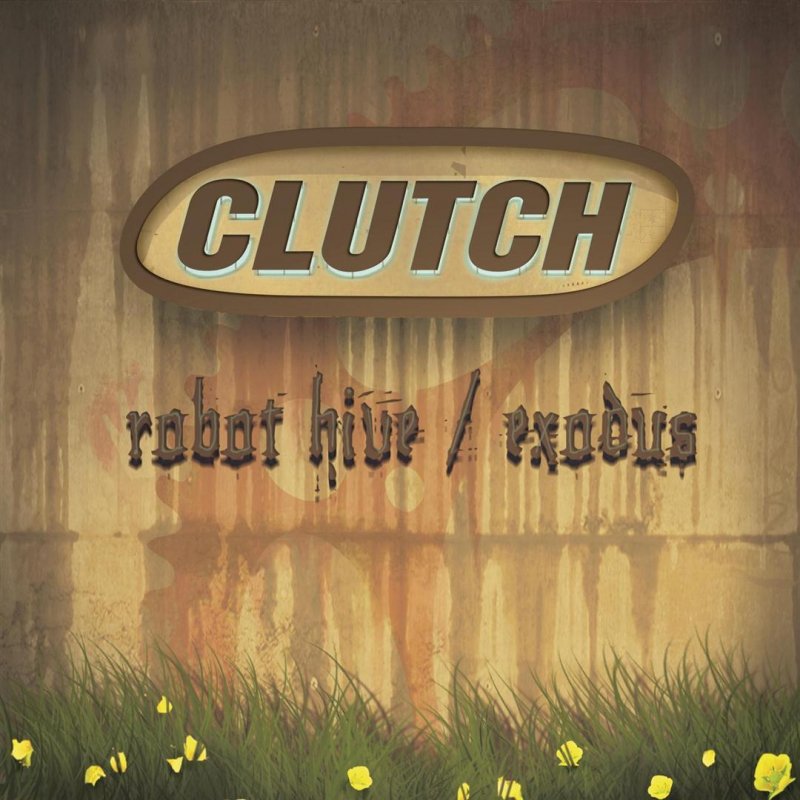 Clutch Robot Hive/Exodus cover artwork