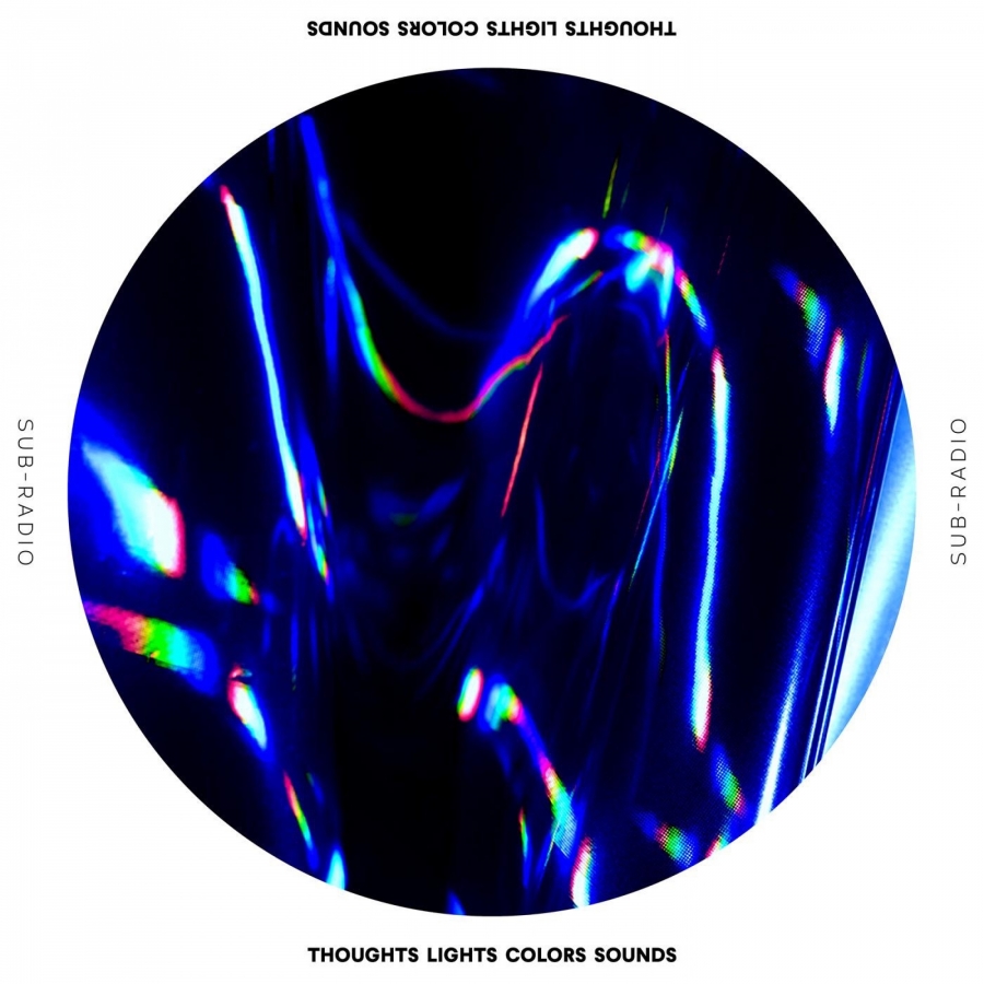 Sub-Radio Thoughts Lights Colors Sounds (EP) cover artwork