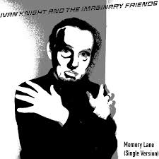 Ivan Knight and the Imaginary Friends — Memory Lane cover artwork