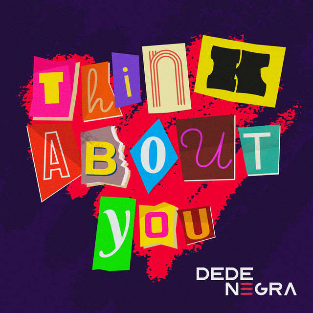 DeDe Negra — Think About You cover artwork