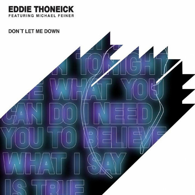 Eddie Thoneick featuring Michael Feiner — Don&#039;t Let Me Down cover artwork