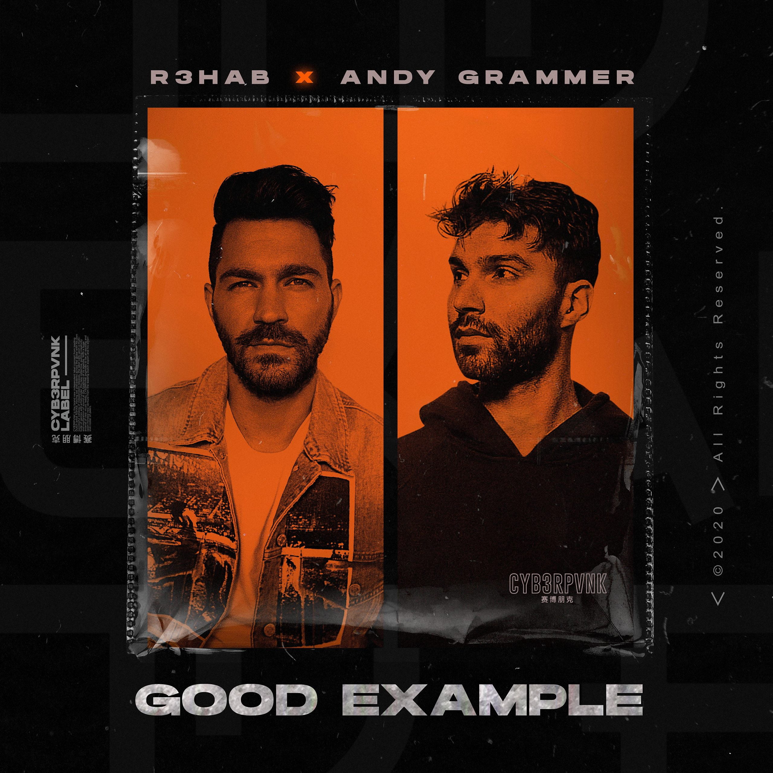 R3HAB & Andy Grammer — Good Example cover artwork