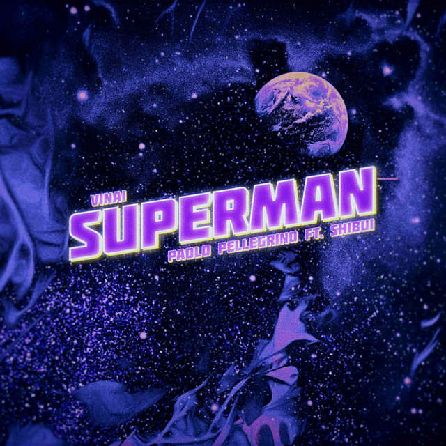 VINAI & Paolo Pellegrino ft. featuring Shibui Superman cover artwork