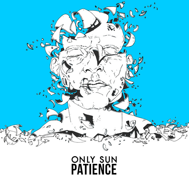 Only Sun Patience cover artwork