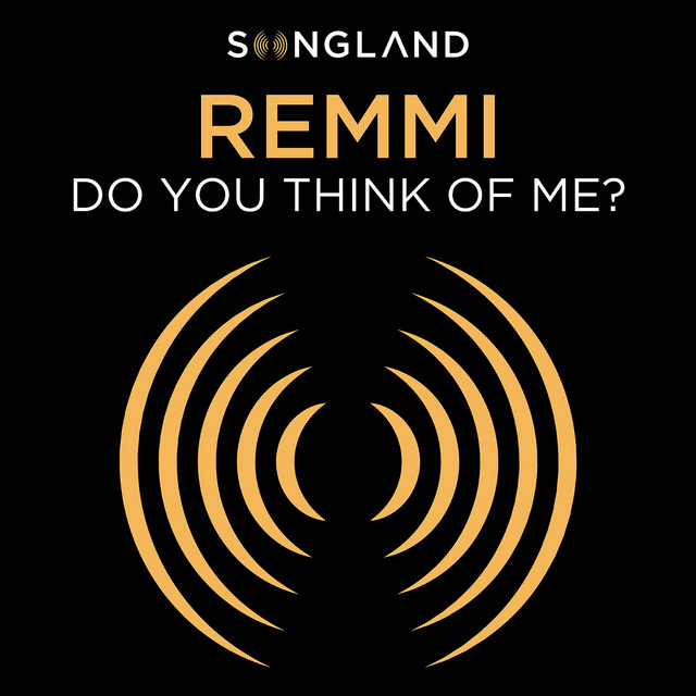 Remmi — Do You Think of Me? cover artwork