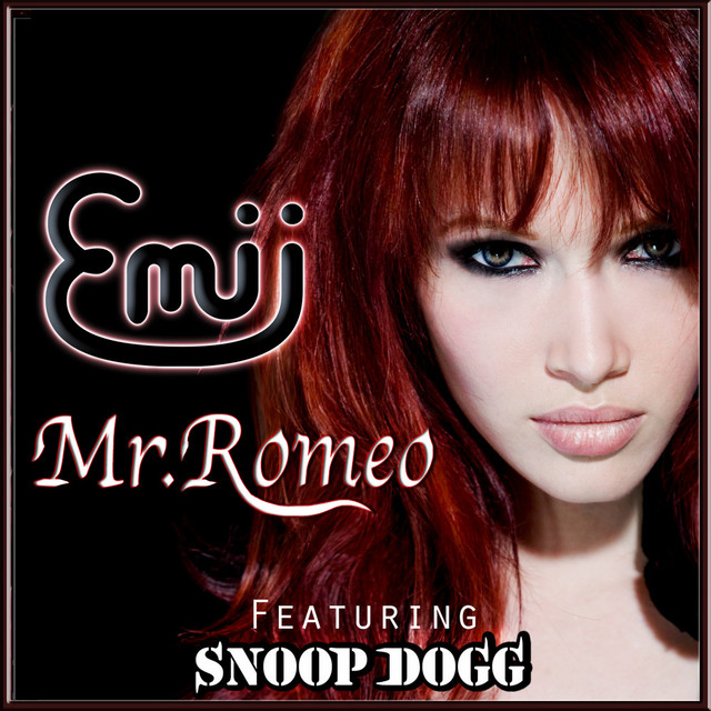 Emii ft. featuring Snoop Dogg Mr. Romeo cover artwork