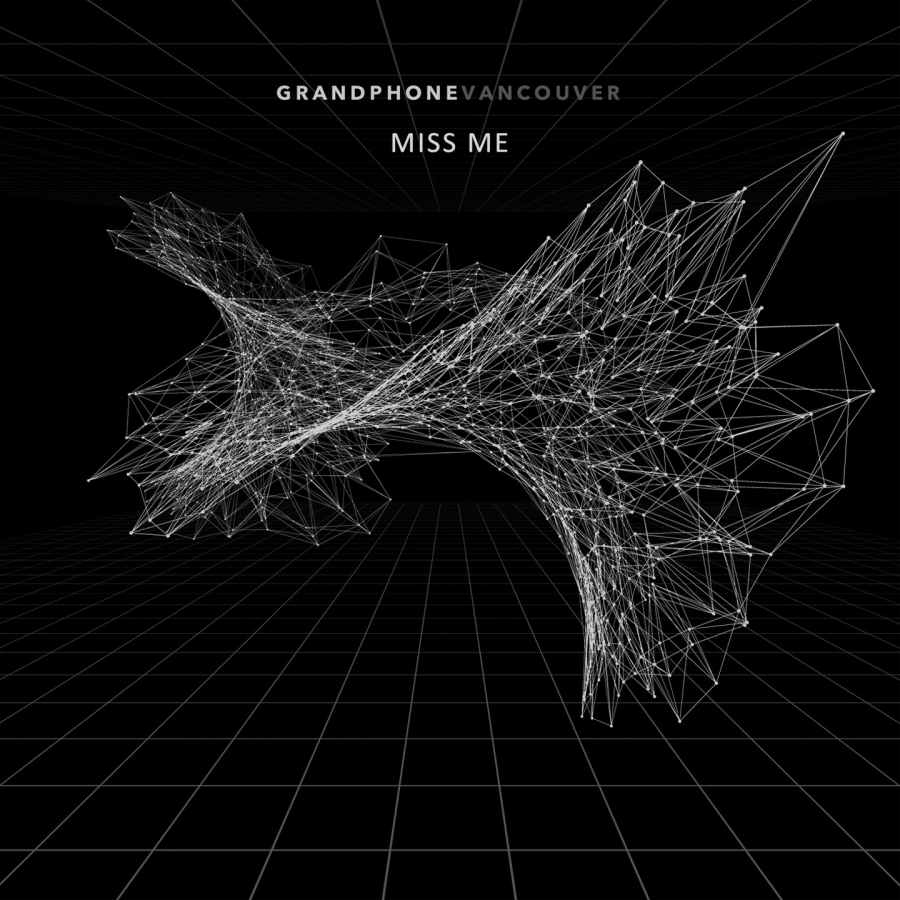 Grandphone Vancouver — Miss Me cover artwork