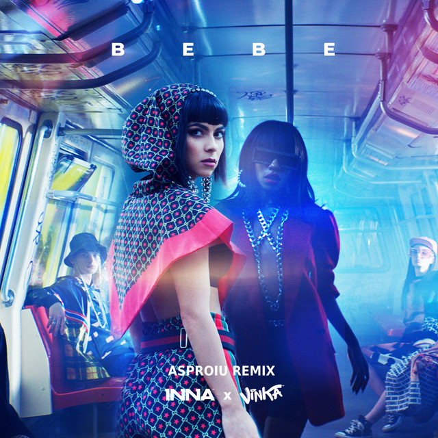 INNA & Vinka — Bebe (Asproiu Remix) cover artwork