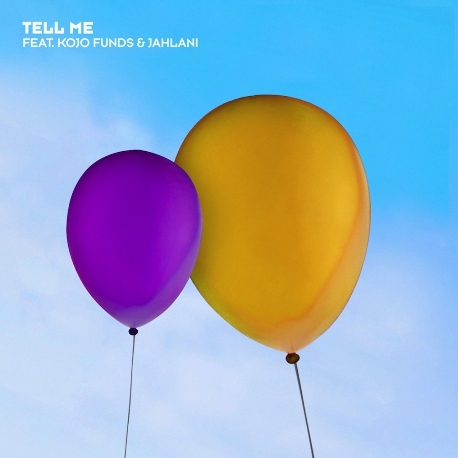 Wretch 32 featuring Kojo Funds & Jahlani — Tell Me cover artwork